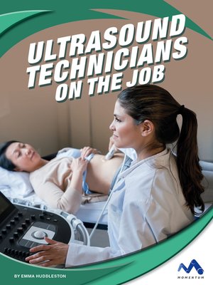 cover image of Ultrasound Technicians on the Job